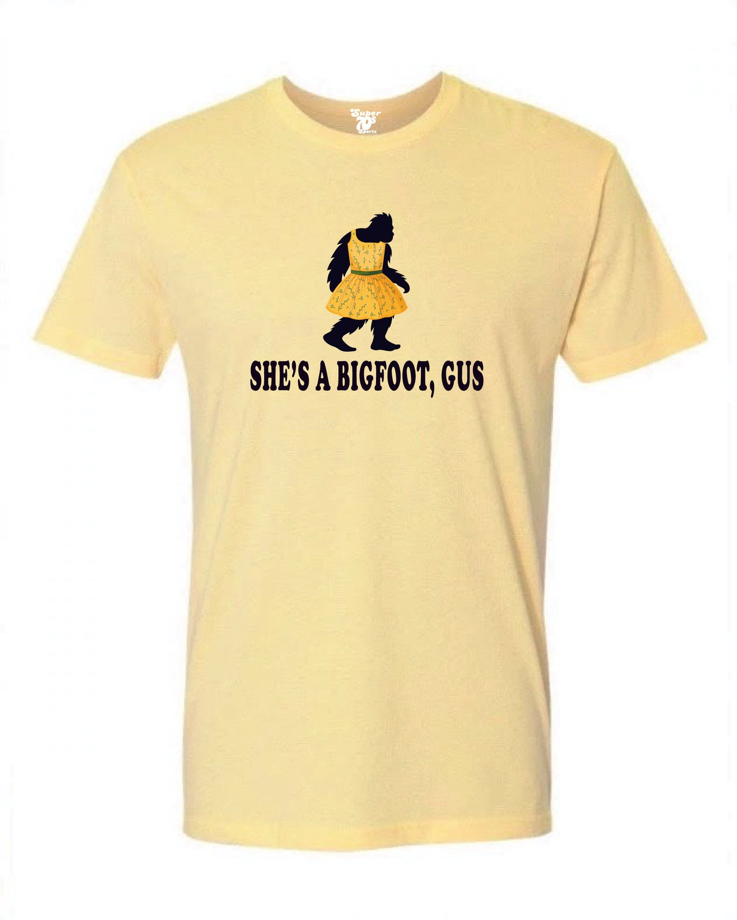 She's A Bigfoot, Gus Tee